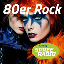 105'5 Spreeradio 80ER ROCK Berlin
