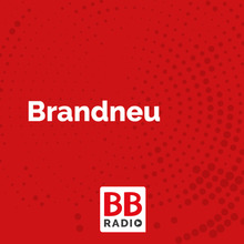BB RADIO - Brandneu Berlin